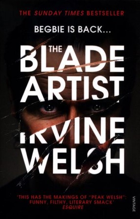 Irvine Welsh - The blade Artist
