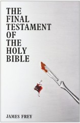 James FREY - The Final Testament