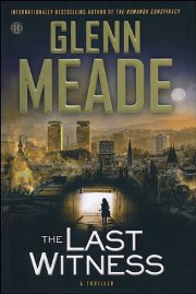 Glenn MEADE - The Last Witness