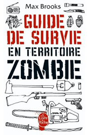 Guide de survie en territoire zombie
