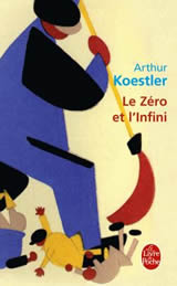 Arthur KOESTLER - Le zéro et l'infini