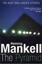 The pyramid de Henning Mankell In the dark