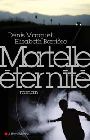Mortelle Eternité - Denis Marquet et Elisabeth Barrière
