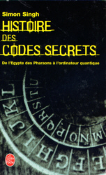 Histoire des codes secrets - Simon Singh