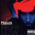 Marilyn Manson - The high end of low
