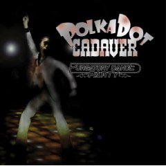 Polkadot Cadaver