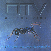 On the Virg - Serious Young Insect