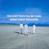 MANIC STREET PREACHERS - this is my truth